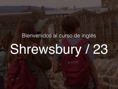 Bienvenidos al curso de inglés en Shrewsbury 2023